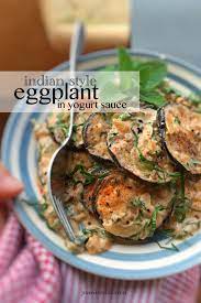Easy Eggplant In Yogurt Sauce Indian Style Simple Tasty Good Recipe Eggplant Yogurt Recipe Delicious Healthy Recipes Indian Eggplant Recipes
