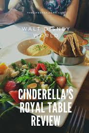Cinderella S Royal Table Lunch The Life Of Spicers Cinderella Royal Table Royal Table Disney World Food
