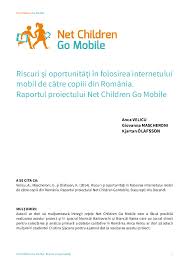 Aveti nevoie de un browser de internet. Pdf Riscuri Èi OportunitÄÈi In Folosirea Internetului Mobil De CÄtre Copiii Din Romania Raportul Proiectului Net Children Go Mobile Anca Velicu Academia Edu