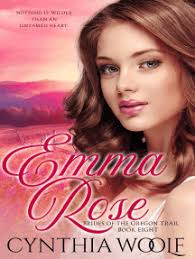 Emma Rose by Cynthia Woolf (Ebook)