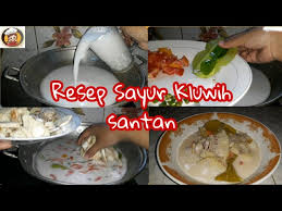 Iris, yang akan anda perlukan santan kara kecil, 1 ruas laos, daun salam, 1/4 kacang panjang, 6 bamer, sedikit terasi bakar, 5 cabe merah kriting, 1 | craftlog Resep Sayur Kluwih Santan Masakan Rumahan Youtube