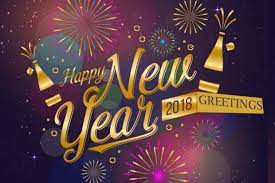 New year 2018 marks a great opportunity to forget and forgive your enemies and move ahead in your life with a lot of positivity in your heart and with your near and dear ones around you. Happy New Year 2018 Quotes And Messages The Financial Express