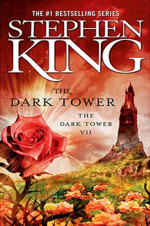 The Dark Tower (Dark Tower, #7) by Stephen King | Goodreads