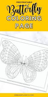 Download and print these butterfly kids coloring pages for free. Free Butterfly Coloring Pages Ebb And Flow Creative Co