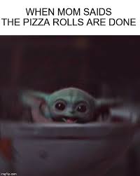 Image result for baby yoda memes
