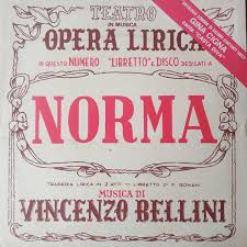 Летом 1830 года выдающийся мастер бельканто винченцо беллини заключил контракт с одним импресарио. Vincenzo Bellini Norma 1969 Vinyl Discogs