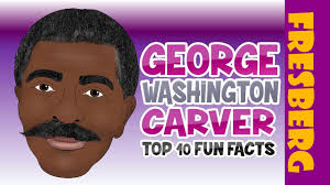 He was also the chief commander in 'revolutionary american war'. Top 10 Fun Facts About George Washington Carver Black History Month For Students Youtube