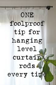 From measuring to installation and placement, learn how curtains are stylish, practical and provide privacy and comfort. Curtain Hanging Hack How To Hang A Perfectly Level Rod The Crazy Craft Lady