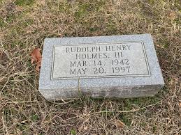 Rudolph Henry Holmes III (1942-1997)