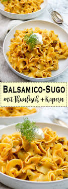 Balsamico Sugo Mit Thunfisch Und Kapern Elle Republic Rezept Lebensmittel Essen Sugo Rezepte