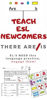 Help Your Esl Ell Efl Eal Students Learn The Difference Between There Are And There Is This Resour Teaching Teaching Resources Teachers Pay Teachers Seller
