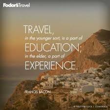 Travel Quote Of The Week On Education Travel Quotes Quote Of The Week Travel