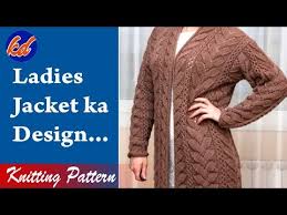These qualities have set knitters' hearts. Ladies Jacket Ka Design Knitting Pattern For Ladies Jacket Ladies Koti Ka Design By