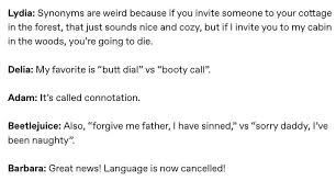 Sounds like terrible things can happen c because the universe is random. Incorrect Beetlejuice Quotes Connotation Wattpad