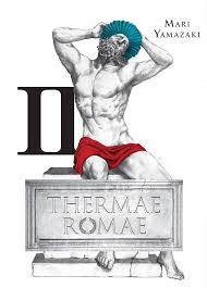 Amazon.com: Thermae Romae, Vol. 2 eBook : Yamazaki, Mari, Paul, Stephen,  Yamazaki, Mari: Kindle Store