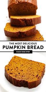 Perfect Pumpkin Bread Recipe Gimme Some Oven Recipe Pumpkin Bread Recipe Pumpkin Bread Pumpkin Bread Recipe Easy