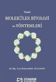 2011,kitap bölümü, meme kanserine moleküler yaklaşım molecular approaches to breast cancer, isbn: Temel Molekuler Biyoloji Ve Yontemleri