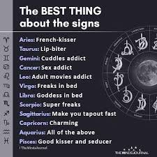 They use kissing to connect deeply with the person they are with and they give it their all. The Best Thing About The Signs Aries French Kisser Taurus Lip Biter