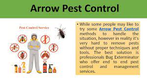 Pests in your neighboring homes are likely to come to your house as well. Contact Arrow Pest Control To Remove Bugs And Pests From Your Home Pest Control