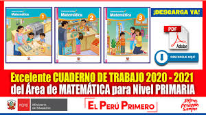 Aprendo en casa quinto de secundaria matematicas minedu comunicacion desarrollo personal civica actividades y ejercicios resueltos pdf tv peru. Minedu Excelente Cuaderno De Trabajo Para El Estudiante 2020 2021 Del Area De Matematica Para Nivel Primaria Descarga Aqui Somos Docentes