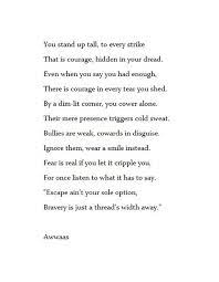 Poem Poetry Brave Bravery Courage Bully Poems Beautiful Words Words