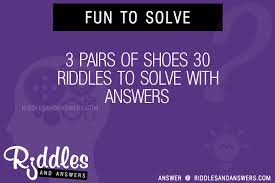 99% people failed to solve this puzzle.its a challenging riddle. 30 3 Pairs Of Shoes 30 Riddles With Answers To Solve Puzzles Brain Teasers And Answers To Solve 2021 Puzzles Brain Teasers