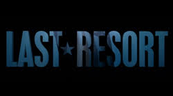 Last Resort (TV series) - Wikipedia