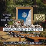 Sacred Tea and Aesthetics Launch Party: Tea Party...