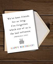 Happy Birthday Funny Birthday Quotes Happy Birthday Birthday Wishes For Best Friend Sarcastic Greeting Cards Set Of 10 Envelopes Best Friend Birthday Cards Birthday Cards For Friends Funny Birthday Cards