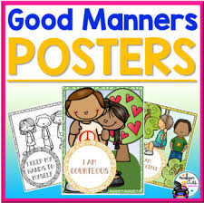 Good Manners Posters Worksheets Teachers Pay Teachers