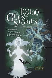 10,000 Ghost Stories by Jason Hook, Lisa K. Weber | Quarto At A Glance |  The Quarto Group