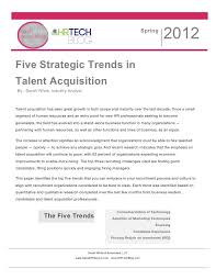 5 Strategic Trends In Talent Acquisition For 2012 2013 And Beyond By Imsosarah