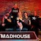 MadHouse Party Band: Madhouse I Chelo's Waterfront
