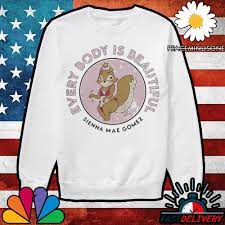 .merch , sienna mae gomez merchandise , sienna mae gomez merch t shirt lunch for sienna mae fans. Good Sienna Mae Gomez Every Body Is Beautiful Shirt Hoodie Sweater Long Sleeve And Tank Top