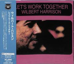 芽瑠璃堂 ＞ ウィルバート・ハリソン 『レッツ・ワーク・トゥゲザー』CDSOL47846