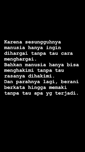 Kata Kata Bijak Cinta Reminder Quotes Quotes Indonesia Quotes Galau
