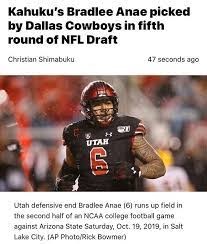 Cheeeeeehooo Bradlee Anae An Edge Rusher From The University Of Utah Via Kahuku High School Was Selec Ncaa College Football Nfl Draft College Football Games