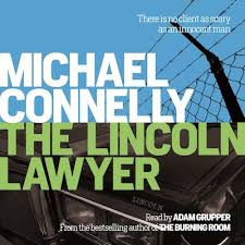 The lincoln lawyer, film del 2011 con matthew mcconaughey e marisa tomei, regia di brad furman. The Lincoln Lawyer Michael Connelly Audiobook Bookbeat