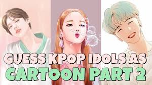 Guess Kpop Idols As A Cartoon Part 2 Youtube