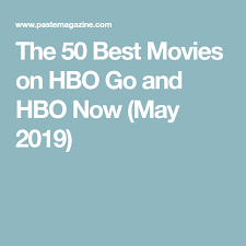 Hbo's current streaming platforms, hbo now and hbo go, have a large library of both new and classic keep reading to see the best 27 movies you can stream on hbo now and hbo go right now. The 100 Best Movies On Hbo Max Ranked February 2021 Good Movies Hbo Go Hbo