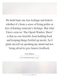 Holding Back Feelings Quotes Sayings Holding Back Feelings Picture Quotes