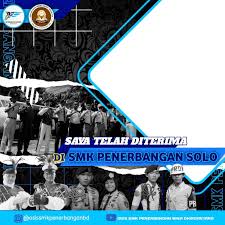 Maybe you would like to learn more about one of these? Saya Diterima Menjadi Taruna Taruni Baru Smk Pnb Solo
