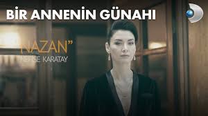 Mehmed ali erbil'e hasta olmasi sebebiyle kendisine hasta olamadigim sahis. Bir Annenin Gunahi Dizisinde Nazan Nefise Karatay Kimdir Youtube