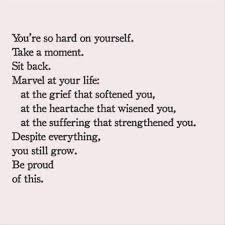 Proud Of What I Managed To Survive And Grow Through Words Reading Quotes Words Of Wisdom