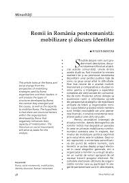 1 tagged agenţia naţională pentru romi, anr, mecanism instituţional, misiune, politică de suport pentru romi leave a comment. Pdf Romii In Romania Postcomunista Mobilizare Si Discurs Identitar