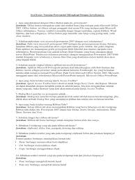 Check spelling or type a new query. Soal Essay Powerpoint Beserta Jawabannya