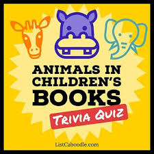 (must be a family name.) if you know the answers to these cartoon tr. Animals In Children S Books Trivia Quiz Fun For Kids Listcaboodle