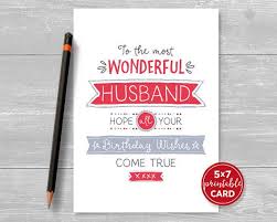 Happy Birthday Husband Card Free Printable Printable Birthday Card For Husband To The Most Wonderful Husband Hope Your Birthday Wishes Come True 5 X7 Includes Printable Envelope Birthday Cards For Girlfriend Grandma Birthday Card Birthday Card Printable