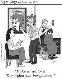 Stylist Lost Her Glasses Cartoon Jokes Eye Jokes Optometry Humor