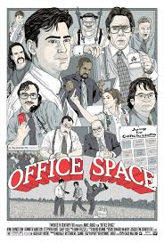Office Space Alternate Movie Poster By Chad Malone Includes Peter Gibbons The Bobs Samir Lawrence Bil Office Space Movie Space Movie Posters Cinema Movies